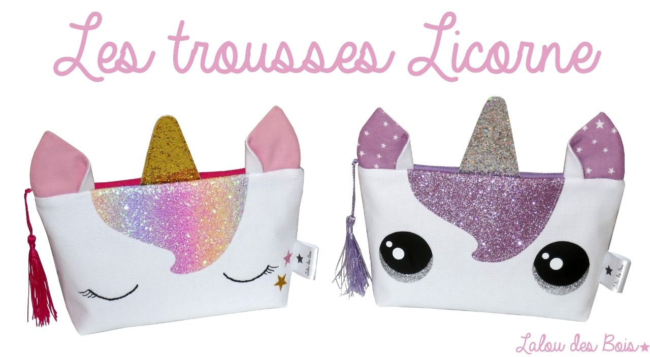 Trousses licorne - Laloudesbois